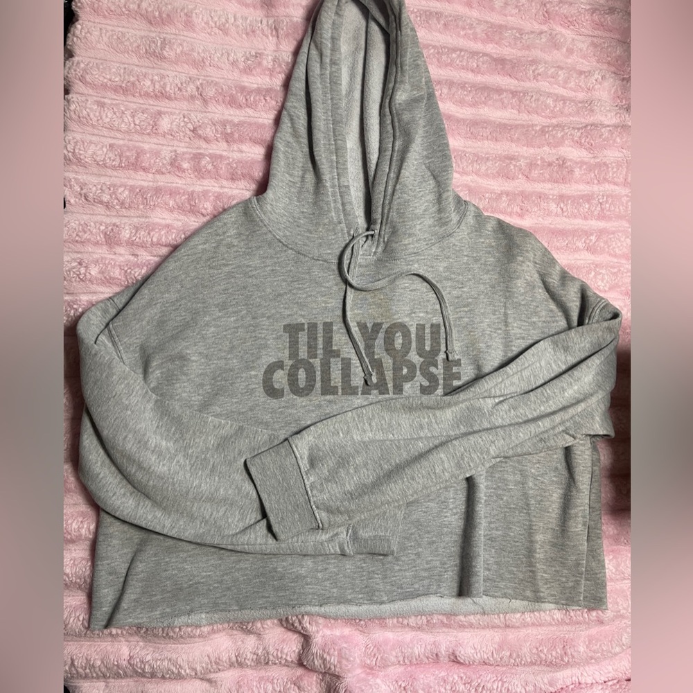 Til You Collapse Light Gray Hoodie